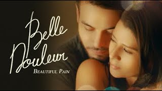 Belle Douleur (Romance Filipino Film)