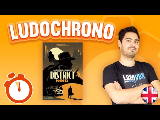 Ludochrono - District Noir - English Version 