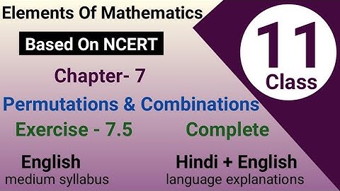 EMF Exercise 7.5 Complete | Elements of mathematics class 11 chapter 7 permutations and combinations