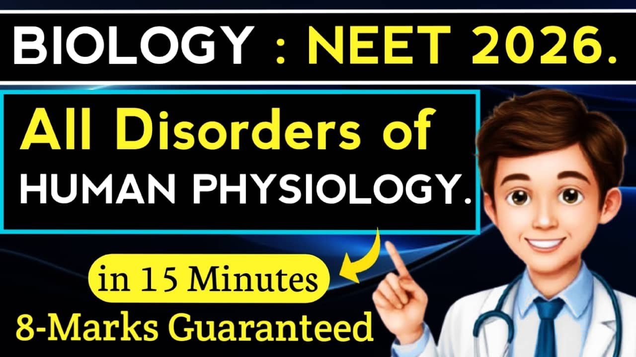 All Disorders of Human Physiology 🔥l 8 Marks Guaranteed l in 15 Minutes ...