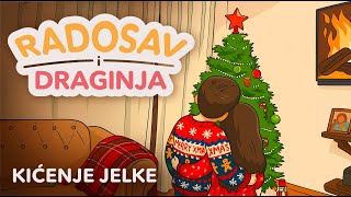 Radosav I Draginja - Kićenje Jelke