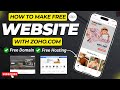 Make A FREE Website For Your Business In The Next 10 Minutes