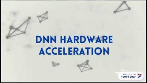 FYP demo -DNN Accelerator