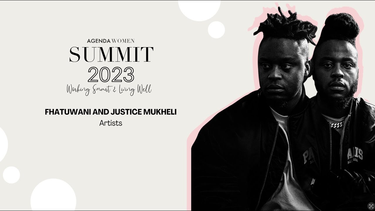 Agenda Women Summit 2023 : The Mukheli Brothers on Holding Space for Men.