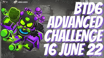 Bloons TD 6 - Daily Advanced Challenge (No MK) - "Bad Big One" - 16 June 2022 - BTD6