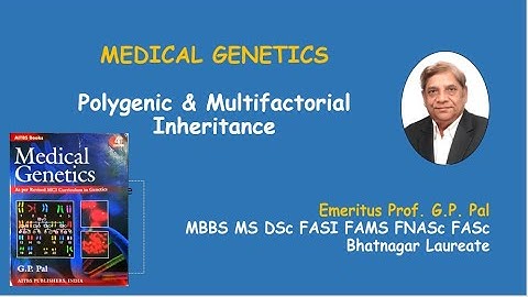 15. Polygenic And Multifactorial Inheritance