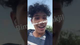 Bima Cari Takjil Santai Bro