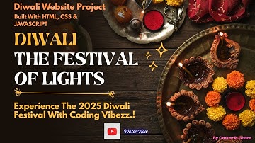 Diwali Website Project 2025 | Built with HTML, CSS & JavaScript | Festival of Lights Edition