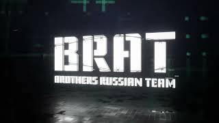 Интро Клана [Brat] Brothers Russian Team