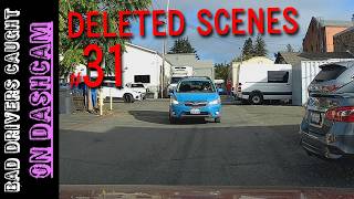 Bad Drivers Dashcam Compilation [DELETED SCENES #31]