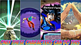 ONLY THESE CHARACTERS CAN DO THIS!! UPDATED 🔥 Dragon Ball Legends