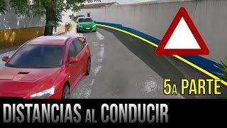 Distancias seguras al conducir  5a parte