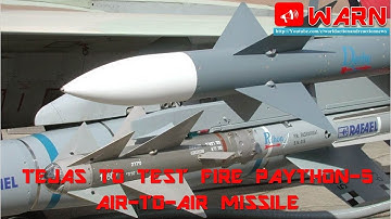 TEJAS TO TEST FIRE PAYTHON 5