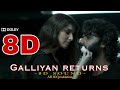 8d galliyan returns  ek villain returns  ar 3d production