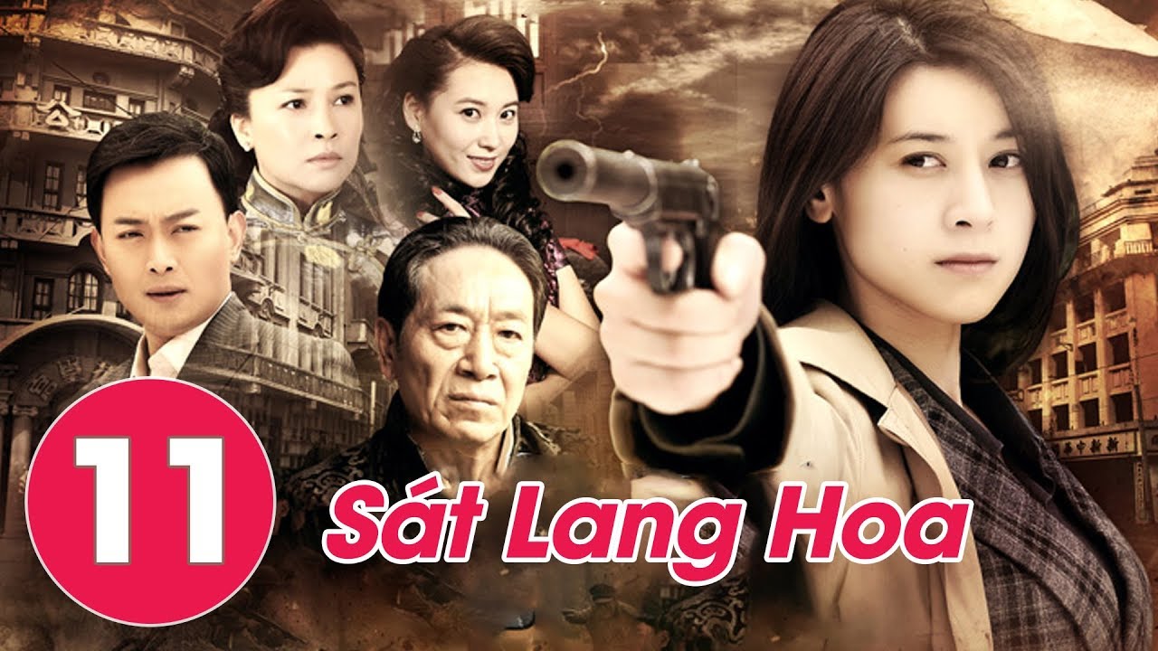 Thuyết Minh | Nữ Sát Thủ Báo Thù - Sát Lang Hoa | Tập... - youtube