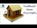 Cardboard house very simple  how to make a house out of cardboard  diy cardboard house model