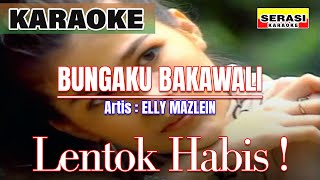 Elly Mazlein - Bungaku Bakawali KARAOKE