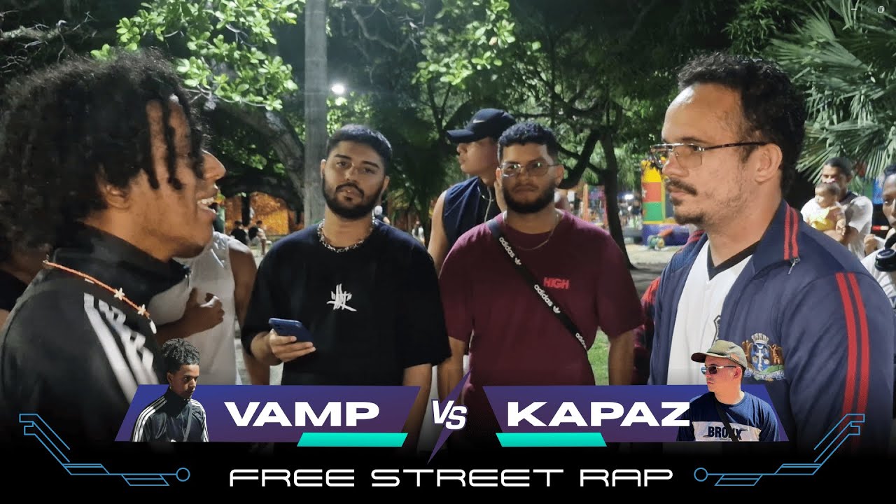 Vamp Community Rapper VAMP X KAPAZ | PRIMEIRA FASE | 41° FREE STREET RAP - YouTube