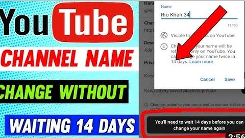 how to change youtube channel name without waiting 14 days