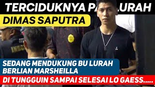 Terciduknya pak lurah DIMAS SAPUTRA sedang mendukung bu lurah BERLIAN MARSHEILLA