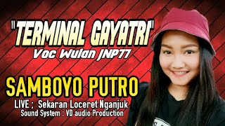 Terminal Gayatri Voc Wulan JNP77 - Cover Jaranan Samboyo Putro 2020 - Live Sekaran