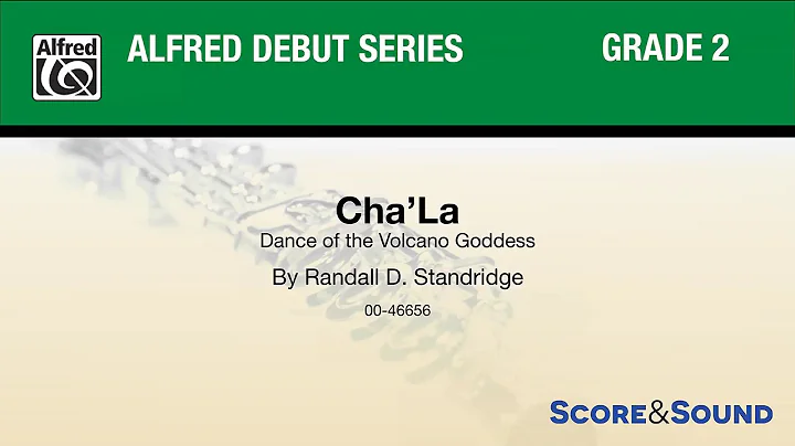 Cha'La, by Randall D. Standridge  Score & Sound