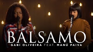Bálsamo - Gabi Oliveira feat Manú Paiva | Rebeca Carvalho Cover chords