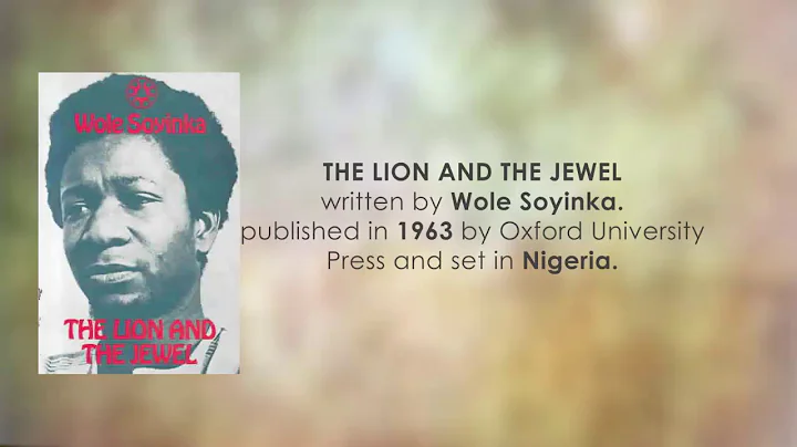 The Lion and the Jewel Analysis