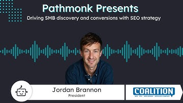Driving SMB discovery and conversions with SEO strategy | Jordan Brannon from Coalition Technologies