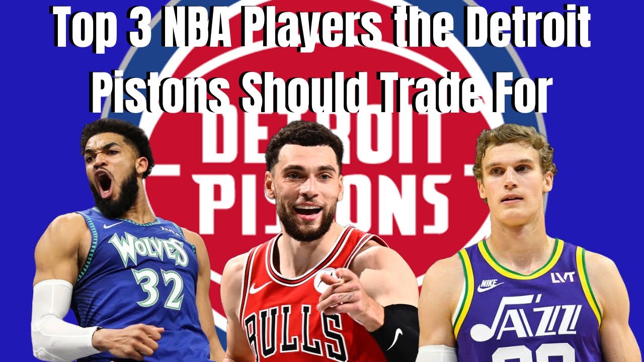 Top 3 NBA Players The Detroit Pistons Could Trade For Includes top-3-nba-players-the-detroit-pistons-could-trade-for-includes