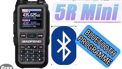 Bluetooth Programme - BAOFENG MINI UV-5R