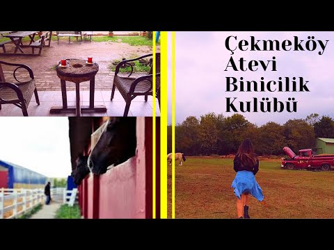 DOĞA İLE İÇİÇE BİR VLOG-ÇEKMEKÖY ATEVİ BİNİCİLİK KULÜBÜ