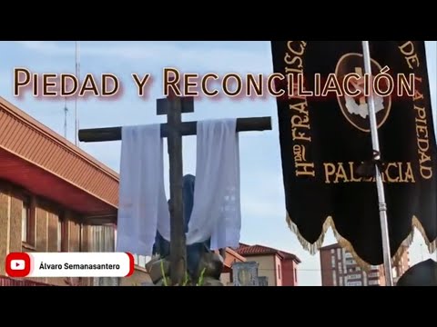 Procesión de Piedad y Reconciliación
