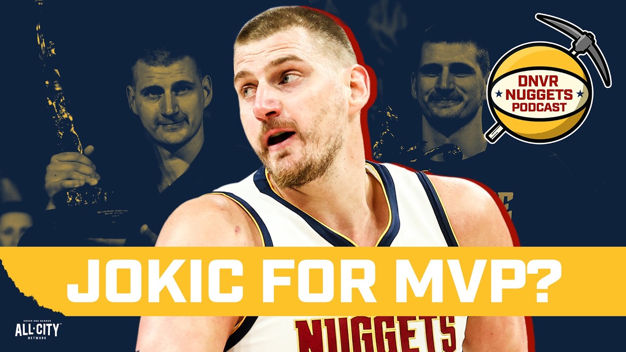 What would it take for Nikola Jokic to win his 4th NBA MVP award w/ Bill Hanzlik