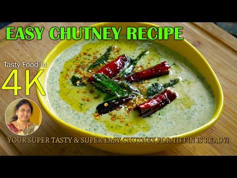 Tasty and Super Easy Chutney for Tiffins in 5 Minutes | 4K