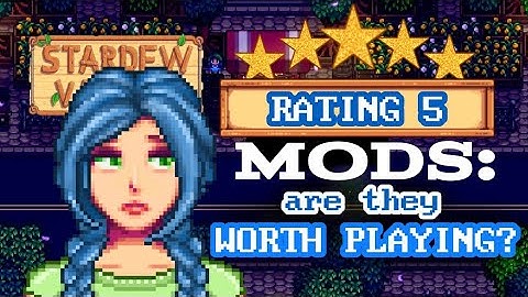 RATING 5 MORE Stardew Valley Mods...