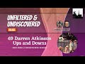 69 Darren Atkinson Ups and Downs