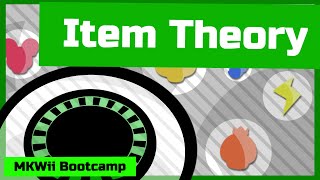 More Than JUST Pure Luck, Item Theory - Mario Kart Wii