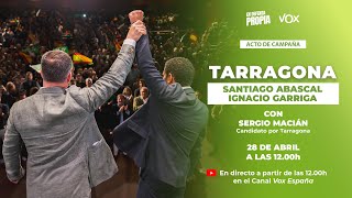 🔴 DIRECTO | Acto de campaña en Tarragona