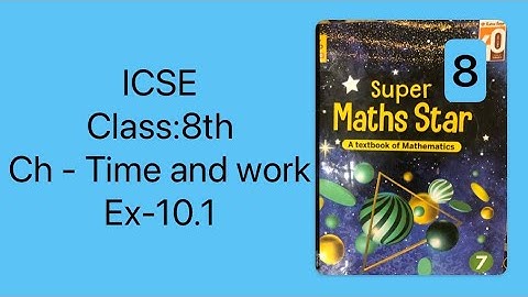 ICSE/class-8th/ch-Time and work/ex-10.1