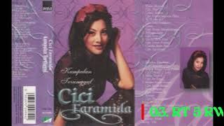 010. Cici Faramida - Kumpulan Terunggul