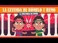 LA HISTORIA DE ROMA: LA LEYENDA DE RÓMULO Y REMO | INFONIMADOS