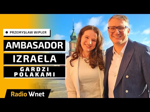 Przemysław Wipler: Ambasador Izraela gardzi Polakami. Nienawidzi nas i jest wobec Polaków rasistą