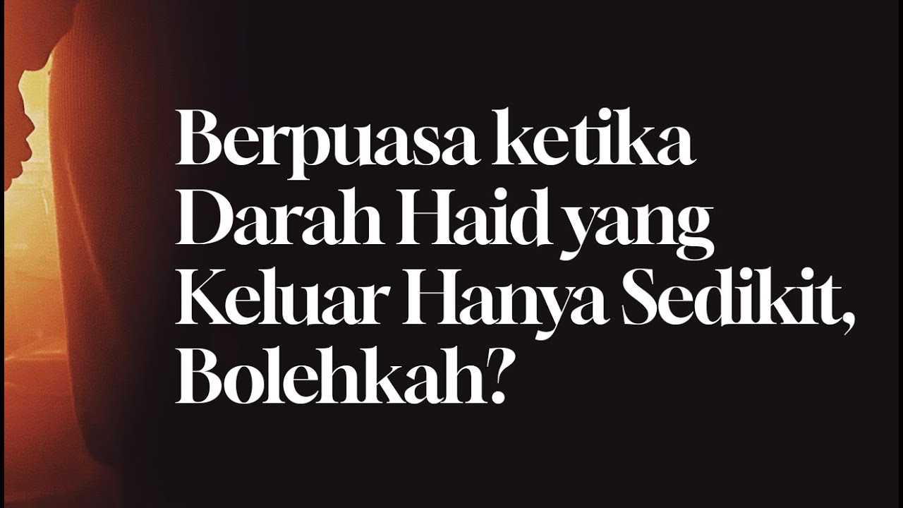 ⁣Berpuasa ketika Darah Haid yang Keluar Hanya Sedikit, Bolehkah?