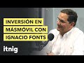 Inversión en MÁSMÓVIL con Ignacio Fonts - Inveready - Podcast 95