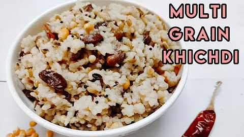 Multigrain Khichdi Recipe In Hindi | Khichdo #khichdirecipe