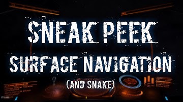 Sneak Peek - Surface Navigation