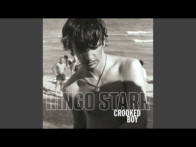 Ringo Starr - Crooked Boy