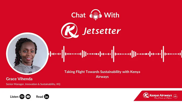 Taking Flight Towards Sustainability with Kenya Airways || #KQJetsetter
