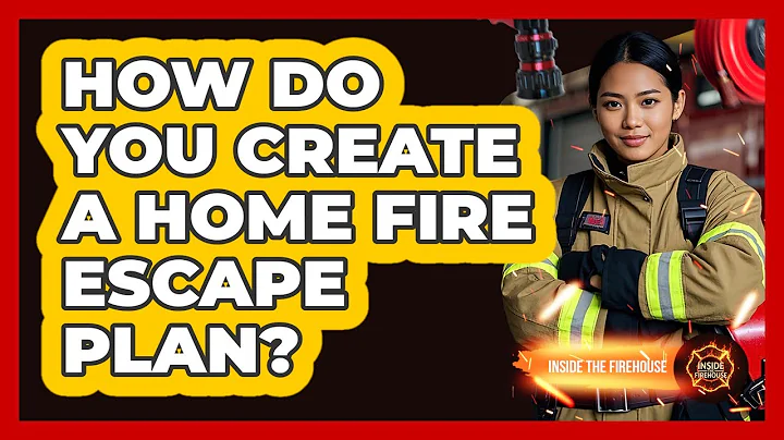 How Do You Create a Home Fire Escape Plan?